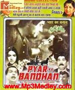 Pyar Ka Bandhan 1963
